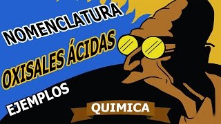 Oxisales Acidas  Nomenclatura y ejemplos [upl. by Ajna852]