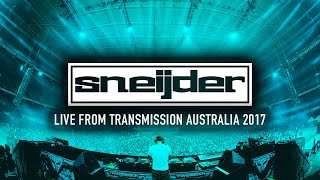 Sneijder Live at Transmission Australia 2017 [upl. by Rozalie]