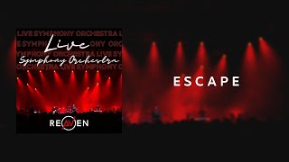 Reaven  Escape EP quotLive Symphony Orchestraquot [upl. by Anielram]