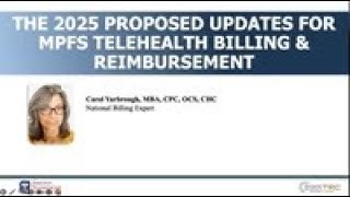 The 2025 Proposed Updates For MPFS Telehealth Billing amp Reimbursement [upl. by Brey]