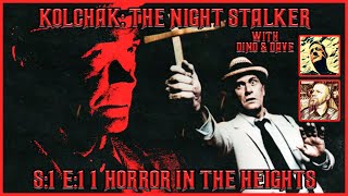 Kolchak The Night Stalker Horror In The heights  1974 Tv Series  With Dino amp Dave [upl. by Igiul]