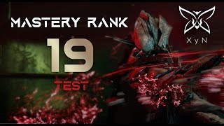 Warframe  Mastery Rank 19 [upl. by Bernj]