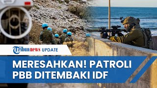 IDF Tembaki Mobil Patroli UNIFIL di Lebanon Selatan PBB Serangan Israel Meresahkan [upl. by Ecinreb]