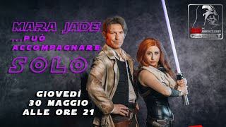 LIVE 30 maggio 2024 ore 2100  La Taverna di Dex Mara Jade può accompagnare Solo [upl. by Cartie]