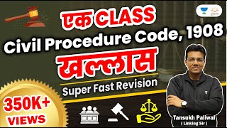 Ek Class Civil Procedure Code 1908 Khallas  Tansukh Paliwal  Linking Laws [upl. by Prentiss]