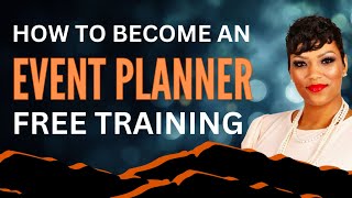 Free Event Planner Training for Beginners [upl. by Arlin166]