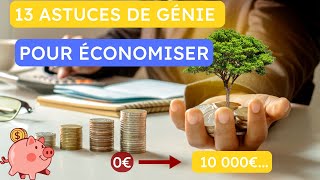 13 astuces pour économiser de largent rapidement [upl. by Asseralc]