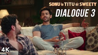 Sonu Ke Titu Ki Sweety Dialogue Promo 3  Kartik Aaryan Nushrat Bharucha Sunny Singh [upl. by Rayna]