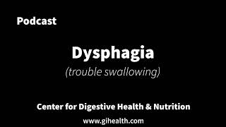 Dysphagia podcast [upl. by Evad]