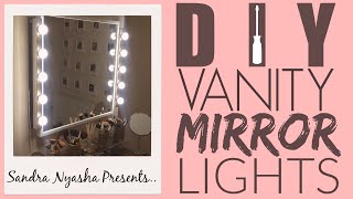 DIY Vanity Mirror With Lights UNDER £100  Sandra Nyasha [upl. by Gasper620]