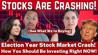 Election Year Stock Market Crash How You Should Be Investing Right NOW [upl. by Irehj]