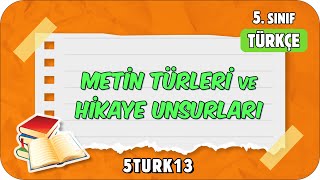 Metin Türleri ve Hikaye Unsurları📙 tonguçCUP 4Sezon  5TURK13 2024 [upl. by Aittam920]