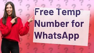 How to get a temporary number for WhatsApp for free [upl. by Aiekram]