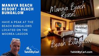 Manava Beach Resort and Spa Moorea  Beach Bungalow Room Tour  Tahiti by Carl [upl. by Alidis472]