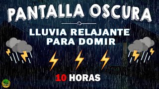 PANTALLA OSCURA  Sueños Profundos y Reparadores con Sonidos de Lluvia Relajante  Pantalla Negra [upl. by Bara]