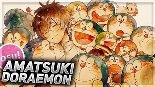 Amatsuki  DORAEMON 97 HRHD Osu [upl. by Samoht]