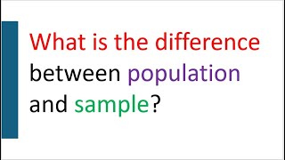 Population vs Sample [upl. by Sevein]