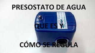 Presostato de agua que es y como se regula [upl. by Anad]