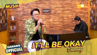 SHAWN MENDES  ITLL BE OKAY COVER BY DANANG [upl. by Studnia848]