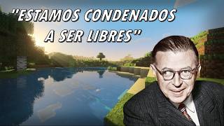 El EXISTENCIALISMO de SARTRE explicado con MINECRAFT [upl. by Imit]