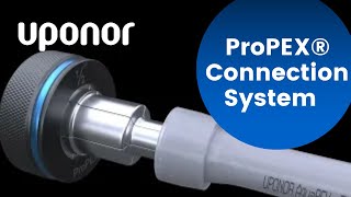 The Uponor ProPEX Connection System [upl. by Wynnie]