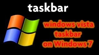 how to make your windows 7 taskbar look like vista taskbar works for noobs too [upl. by Adnerol]