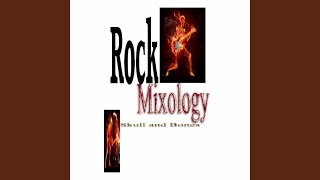 Rock Mixology [upl. by Alleon366]