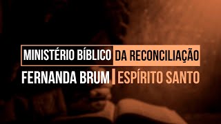 Espirito Santo  Fernanda Brum [upl. by Cinamod152]