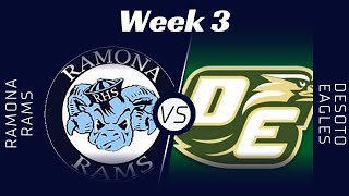 HS Series Ramona High vs DeSoto High  Week 3 [upl. by Martita]