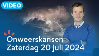 Onweerskansen zaterdag 20 juli 2024 nieuwste update [upl. by Hafeenah744]