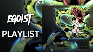 A Blue Lock Egoist Playlist Vol 3 ⚽🏃‍♂️ [upl. by Lipinski]