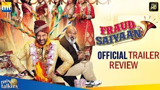 FRAUD SAIYAAN Official Trailer Review I Arshad Warsi Saurabh Shukla Elli AvrRam [upl. by Agathe]