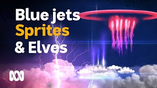 Blue jets sprites amp elves formed by storm cloud activity  Colourful Weather  ABC Australia [upl. by Daniels]