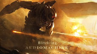 Audiomachine  Blitzkrieg Epic Extended Version  Original and Death Mix Mashup [upl. by Troy]