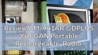 Review AM941AR GDPLUS YUEGAN Portable Rechargeable Radio [upl. by Werby]