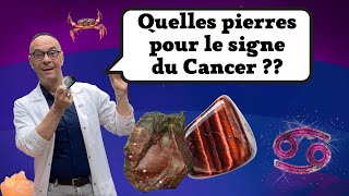 Lithothérapie  Quelles pierres pour le signe du Cancer [upl. by Annairdna]