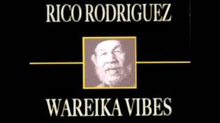 Rico Rodriguez  Wareika Vibes [upl. by Ahsaz502]