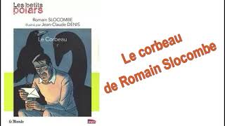 Le corbeau de Romain Siocombe [upl. by Anyel]