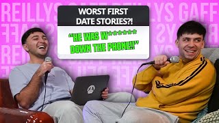 Worst First Date Stories  Reilly’s Gaff 79 [upl. by Radford]