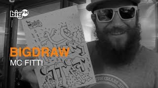 MC FITTI zeichnet sich selbst bigDRAW [upl. by Ednalrym]