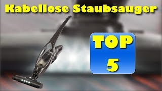 Die 5 besten kabellosen Staubsauger  Welcher ist der beste Akkusauger [upl. by Madi]