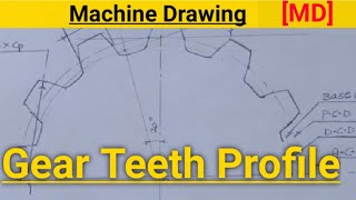 How to Draw Gear Teeth Profile  Gear Teeth Drawing  Machine Drawing [upl. by Htiduy]