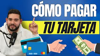 Cómo pagar tu tarjeta de crédito de la manera correcta [upl. by Alilak]