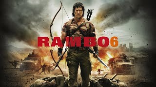 rambo 6 secend blood war action movie 2024 trailer [upl. by Erica300]