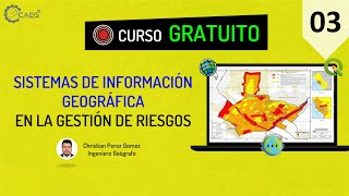 🌎 Curso ¡GRATIS Gestión de Riesgos de Desastres con ArcGIS 03  CAEG [upl. by Anairotciv]