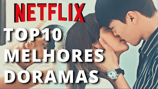 10 MELHORES DORAMAS NA NETFLIX  Que vão supreendê la [upl. by Annasiul]