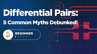 Demystifying Differential Pairs 5 Common Myths Debunked [upl. by Nofets]