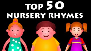 Top 50 Rhymes For Kids  Nursery Rhymes Collection For Children [upl. by Blackstock]