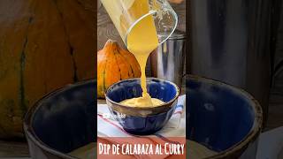 🍽️ DIP DE CALABAZA Y CURRY 🎃 La opción perfecta para tus reuniones y fiestas short asmr dip [upl. by Nyladnek]