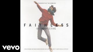 Faithless  Machines R Us Audio [upl. by Terencio334]